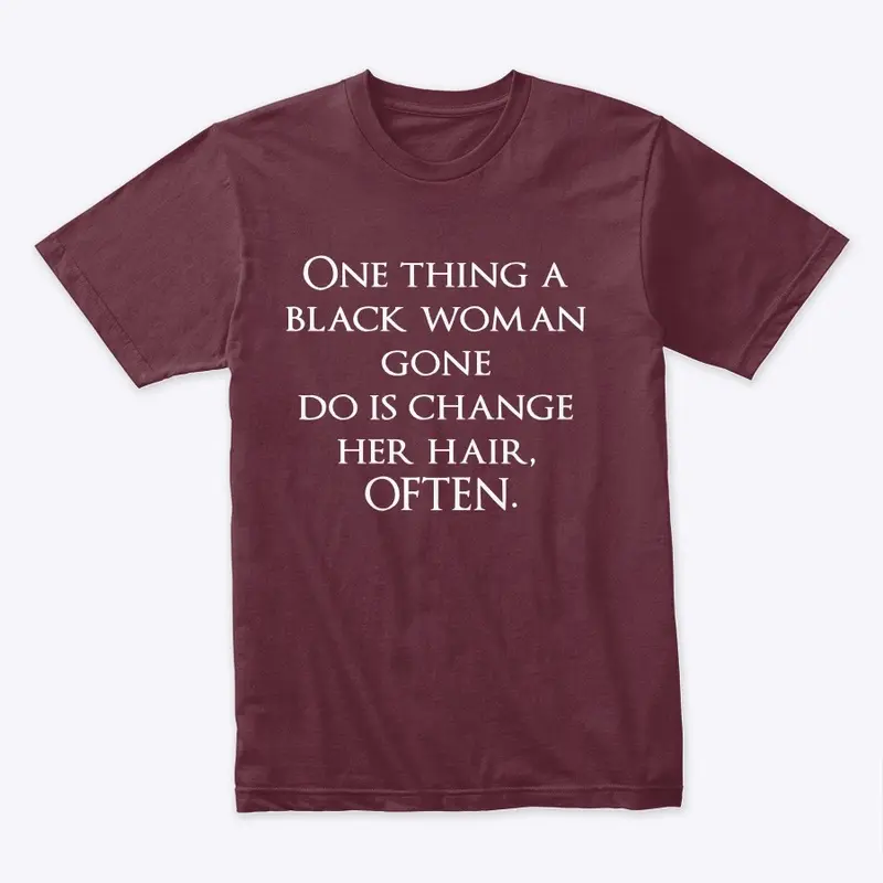 One Thing... T-Shirt